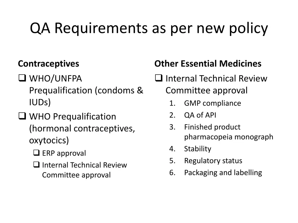 qa requirements as per new policy