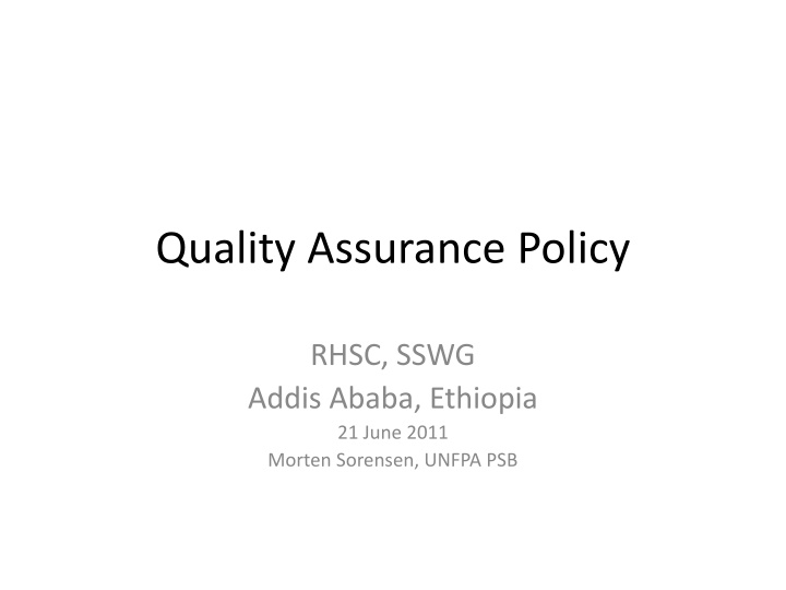 quality assurance policy