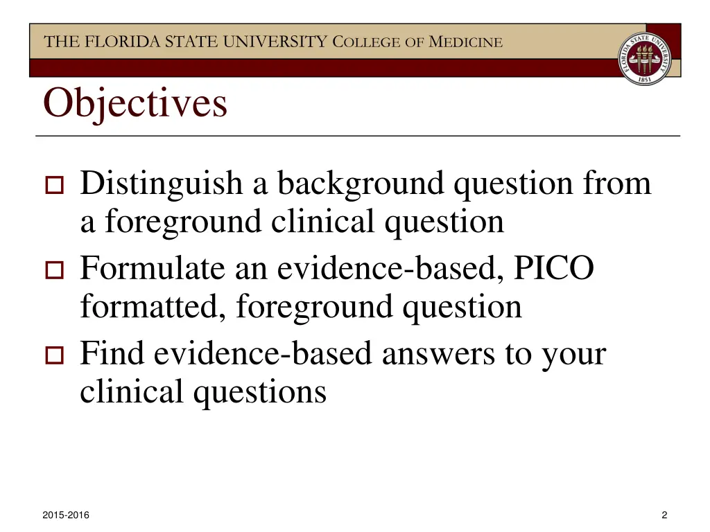 the florida state university c ollege of m edicine 1