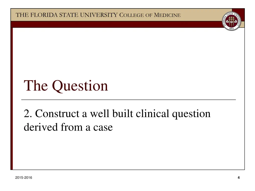 the florida state university c ollege of m edicine 3