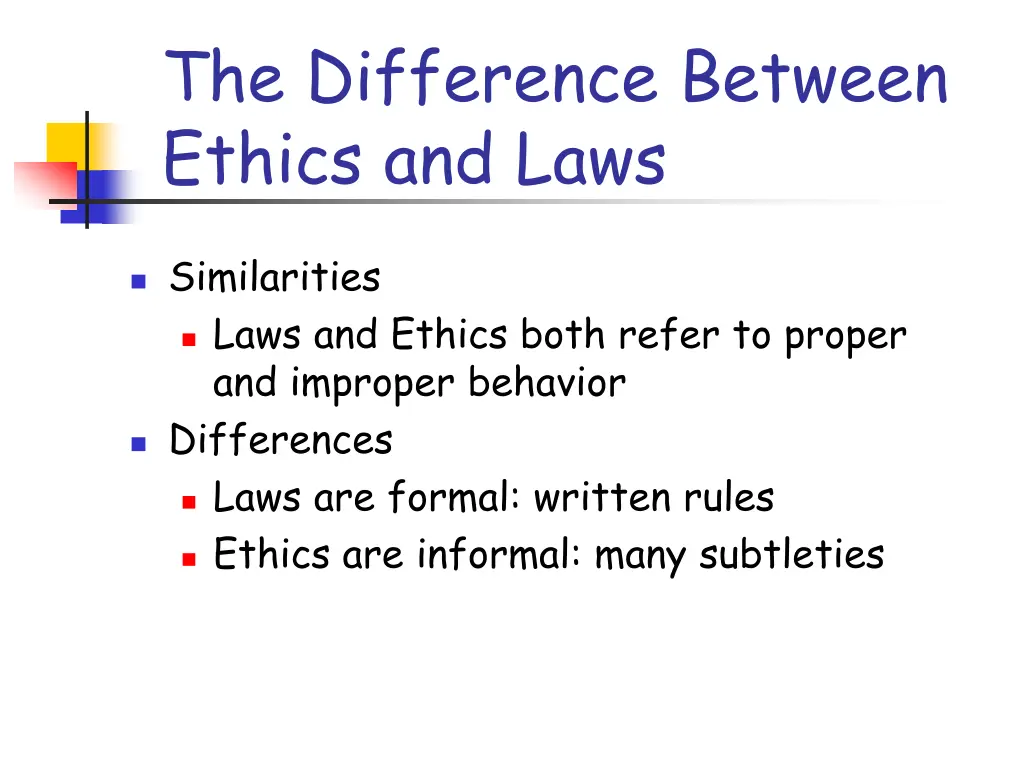 the difference between ethics and laws