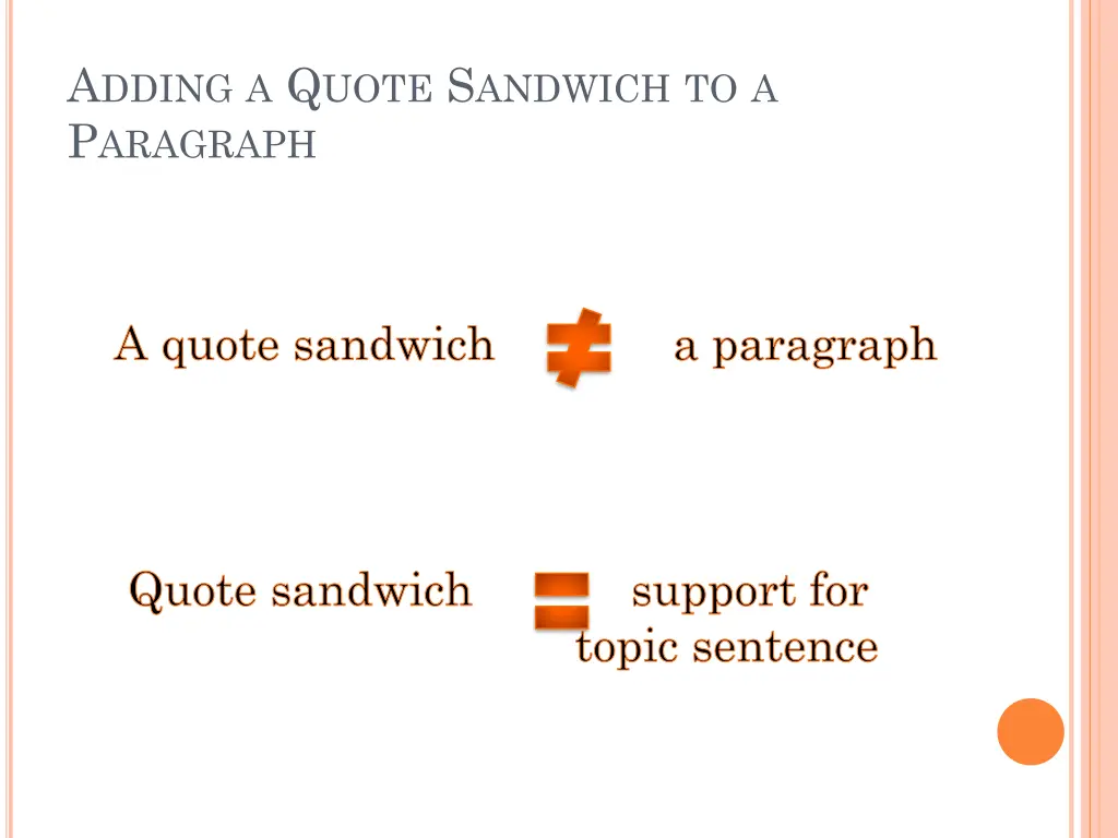 a dding a q uote s andwich to a p aragraph