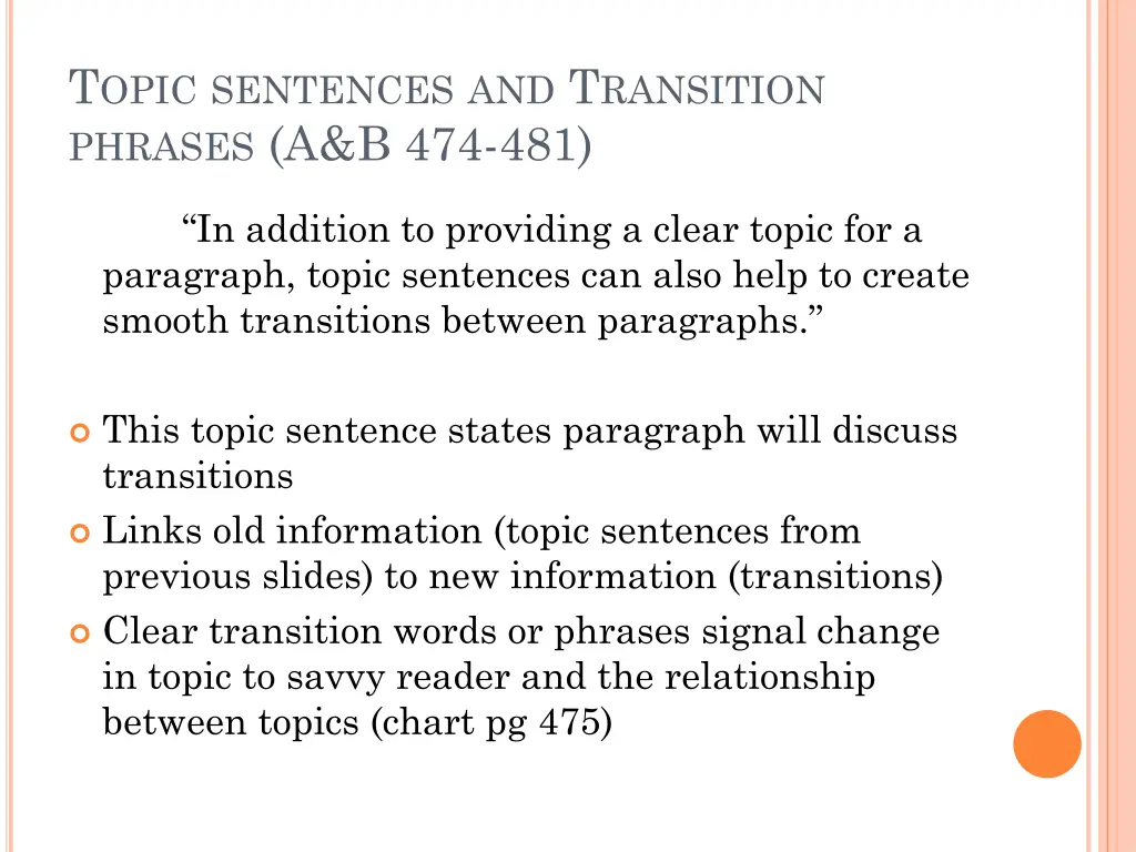 t opic sentences and t ransition phrases