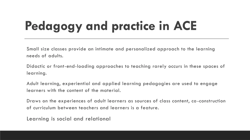 pedagogy and practice in ace