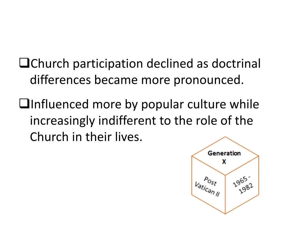 church participation declined as doctrinal