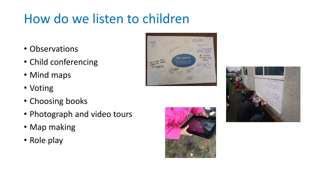 how do we listen to children