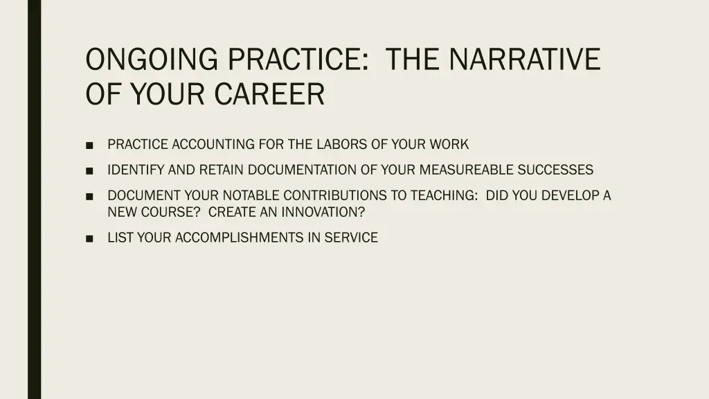 ongoing practice the narrative of your career