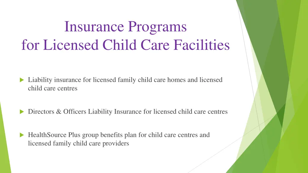 insurance programs for licensed child care