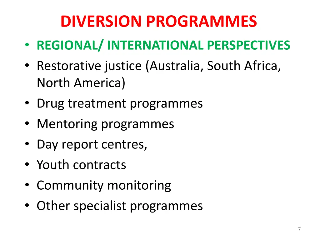 diversion programmes regional international 1