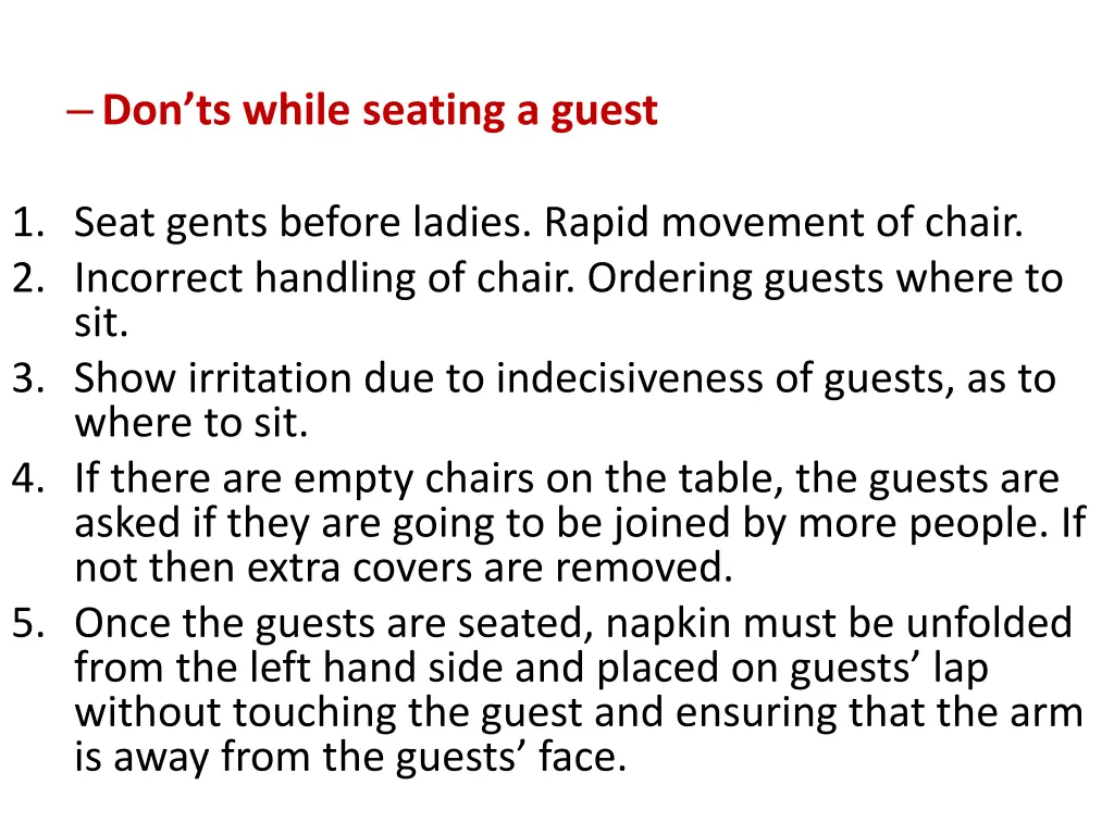 don ts while seating a guest