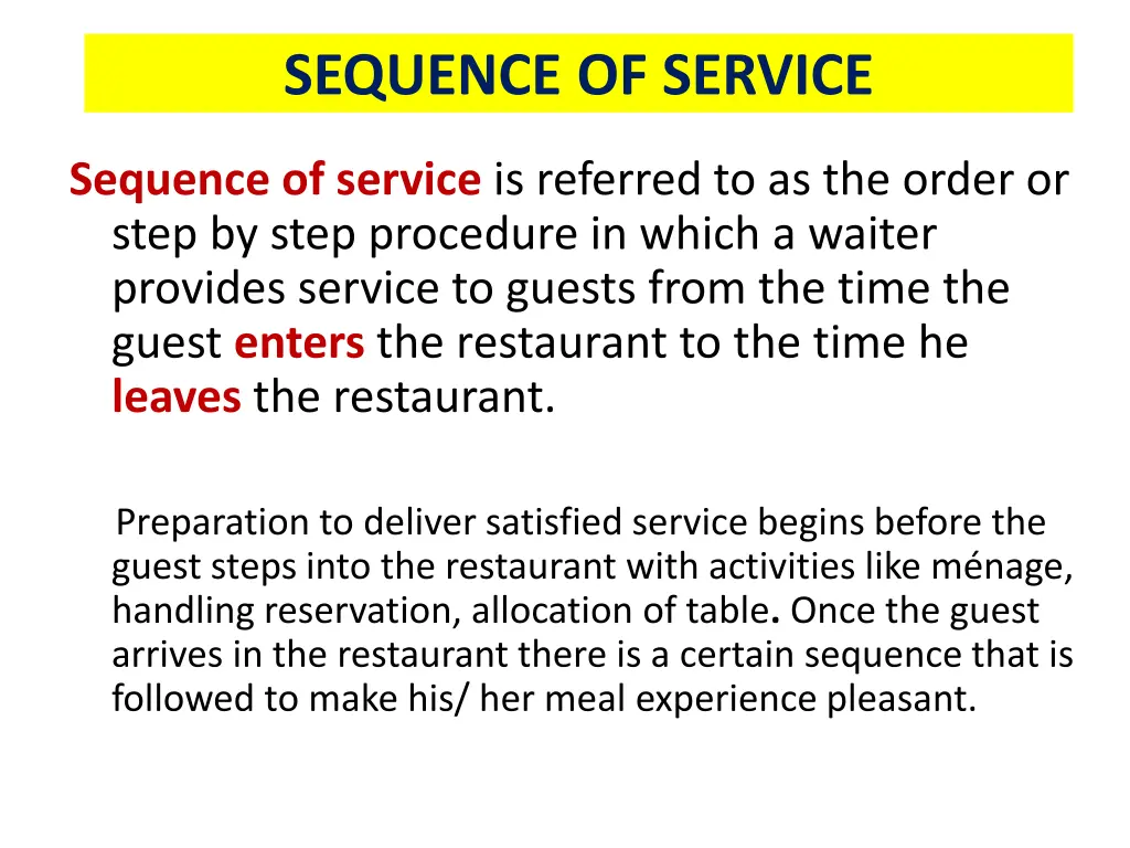 sequence of service