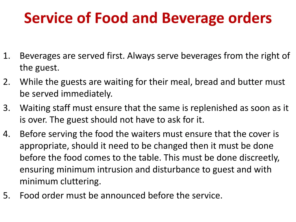 service of food and beverage orders