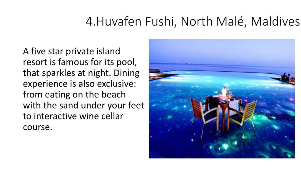 4 huvafen fushi north mal maldives