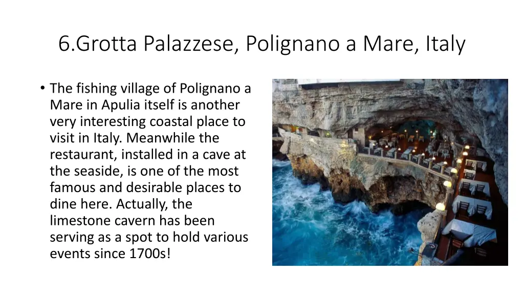 6 grotta palazzese polignano a mare italy