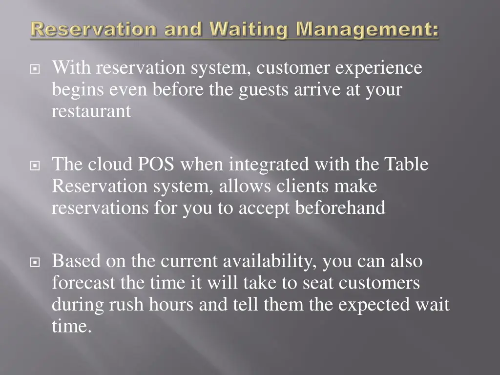 with reservation system customer experience