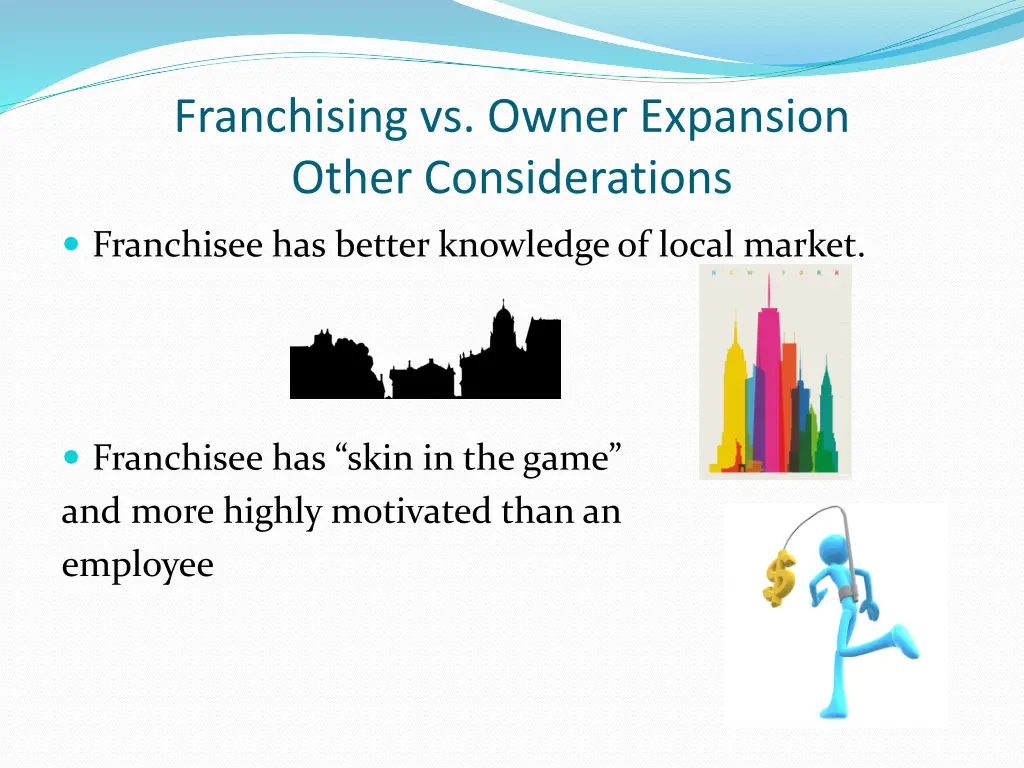 franchising vs owner expansion other