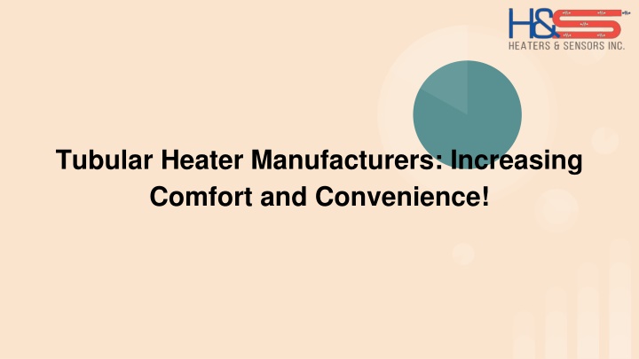 tubular heater manufacturers increasing comfort