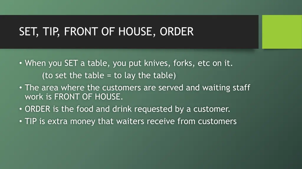 set tip front of house order 1