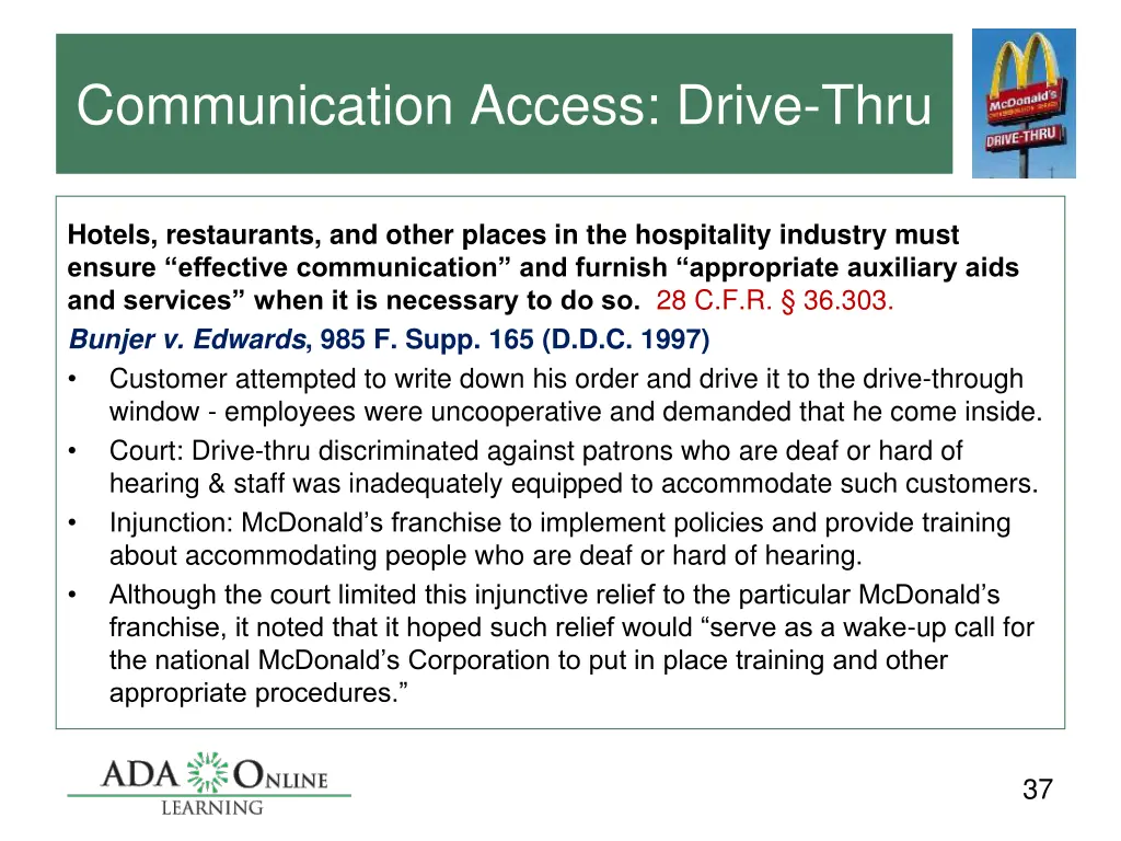 communication access drive thru