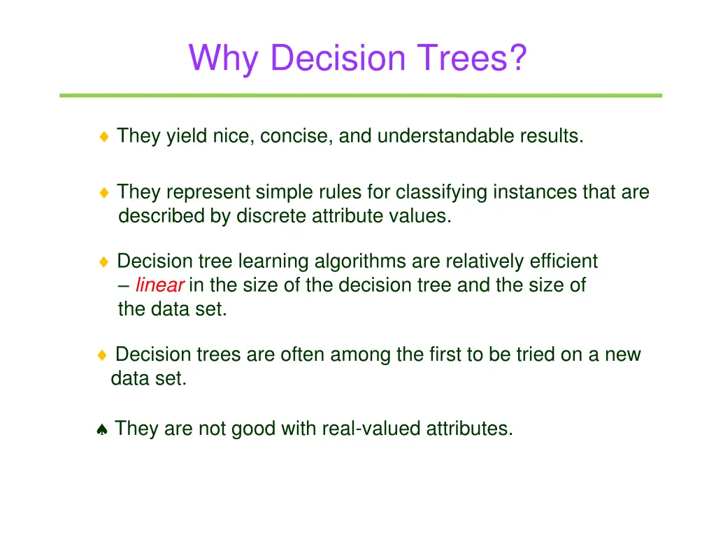 why decision trees