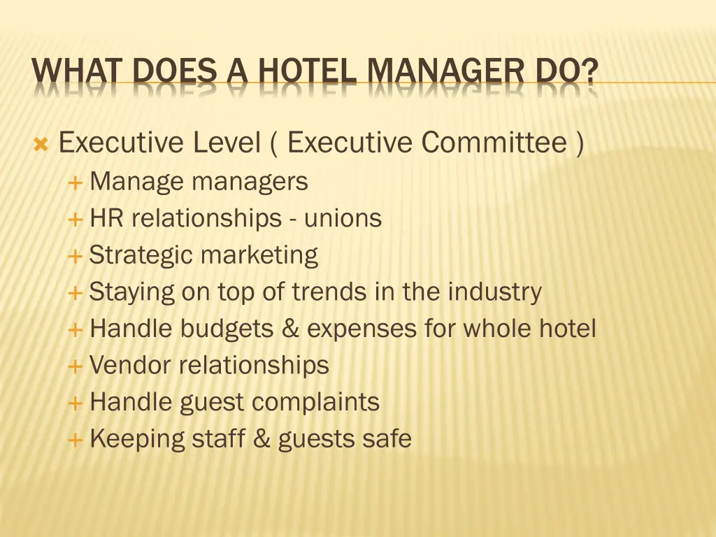 what does a hotel manager do 1