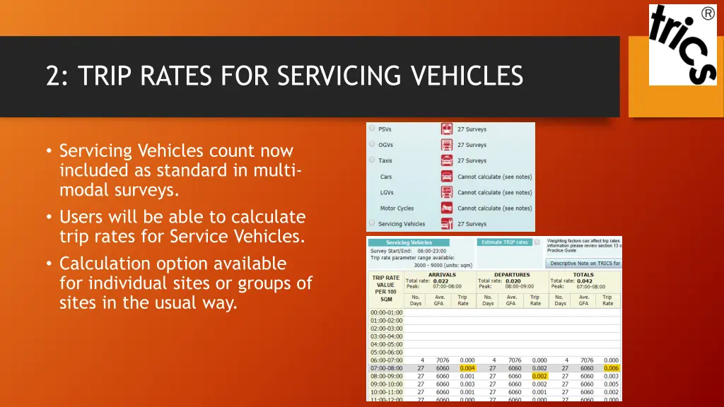 2 trip rates for servicing vehicles