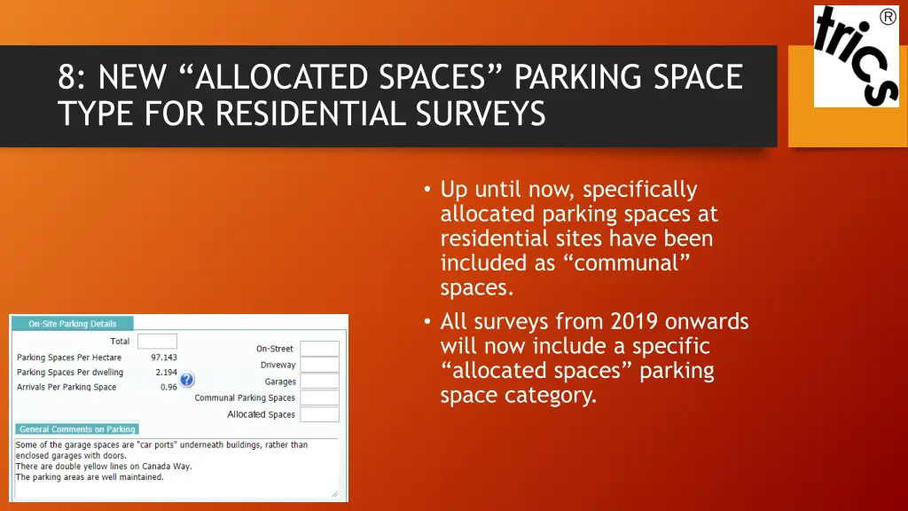 8 new allocated spaces parking space type