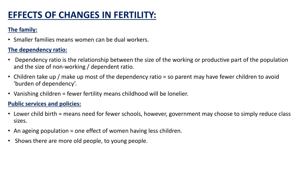 effects of changes in fertility