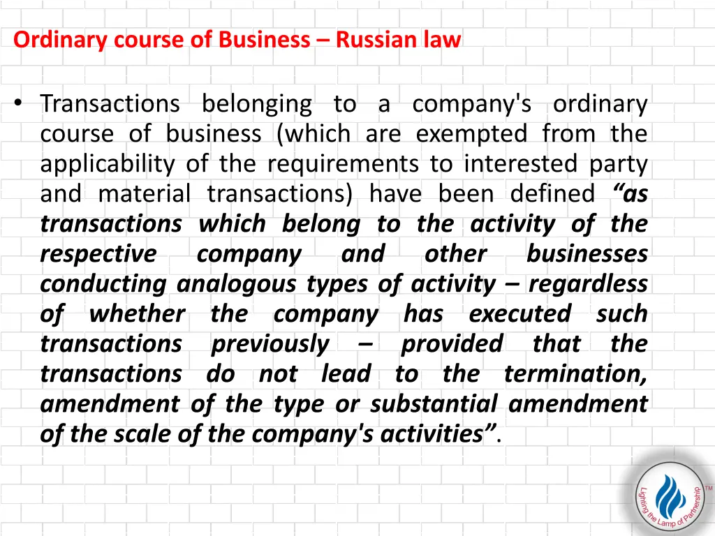 ordinary course of business russian law