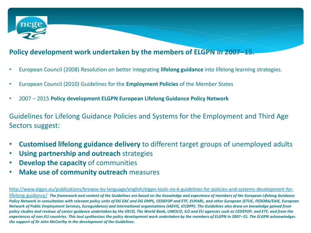 policy development work undertaken by the members