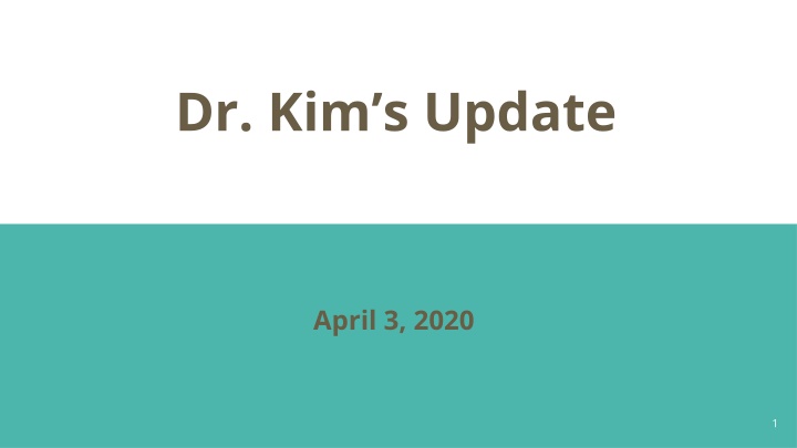 dr kim s update