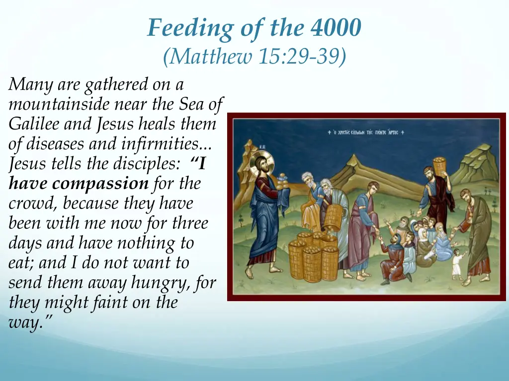 feeding of the 4000 matthew 15 29 39