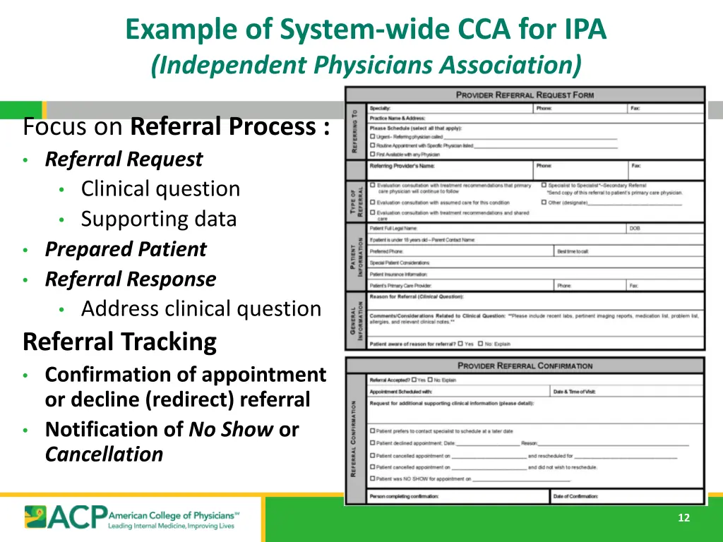 example of system wide cca for ipa independent