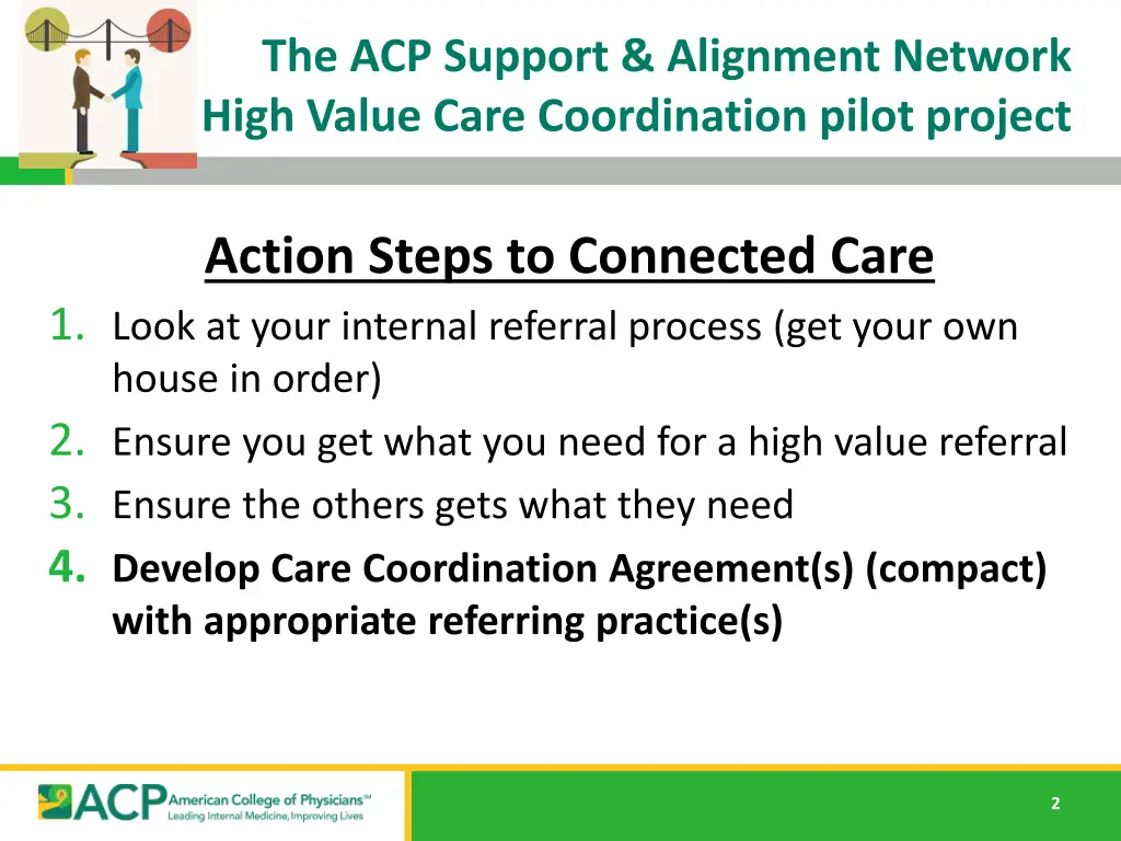 the acp support alignment network high value care