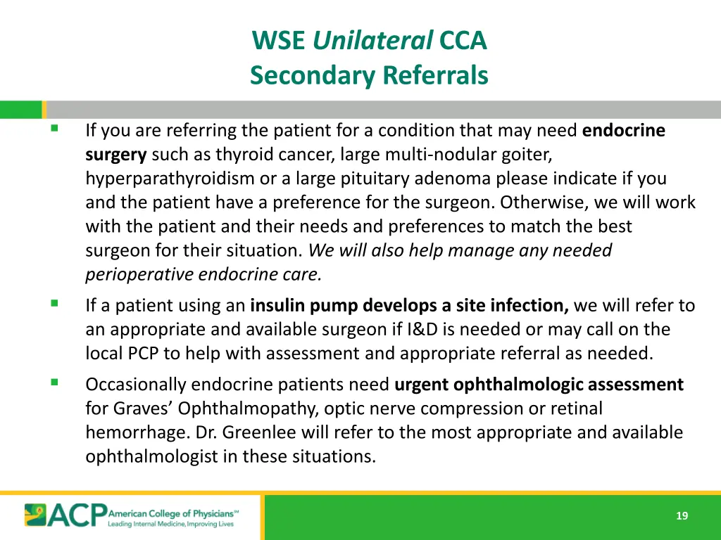 wse unilateral cca secondary referrals