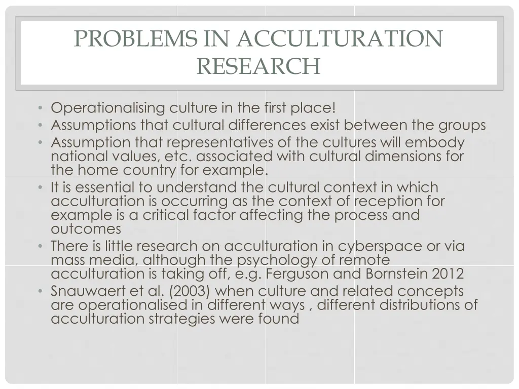 problems in acculturation research