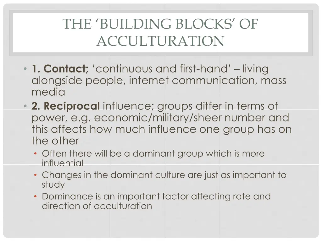 the building blocks of acculturation