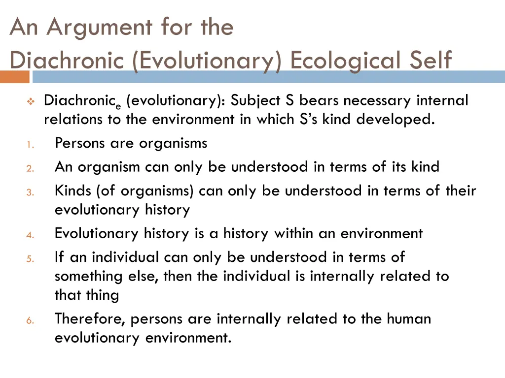 an argument for the diachronic evolutionary