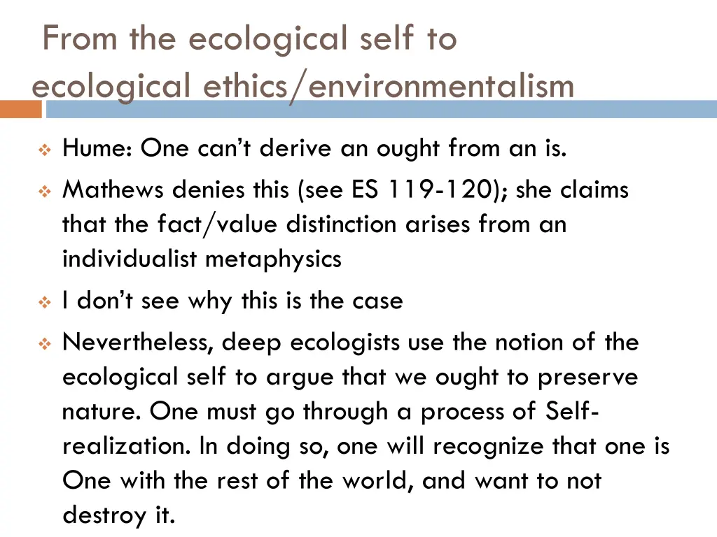 from the ecological self to ecological ethics