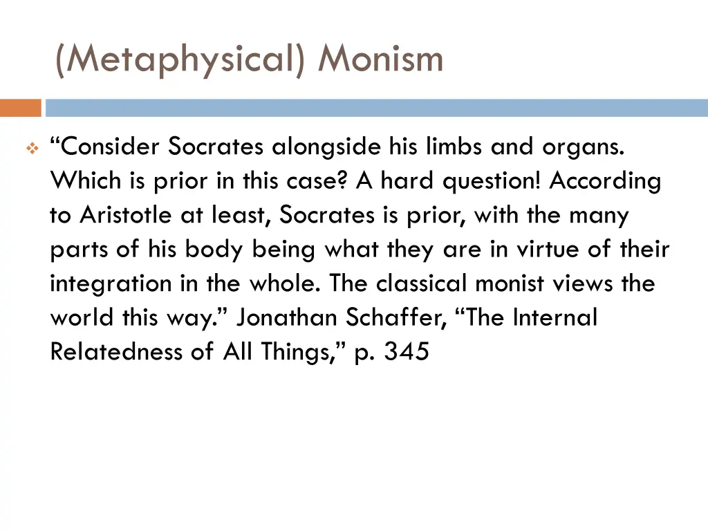 metaphysical monism