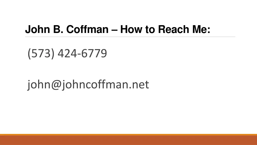 john b coffman how to reach me