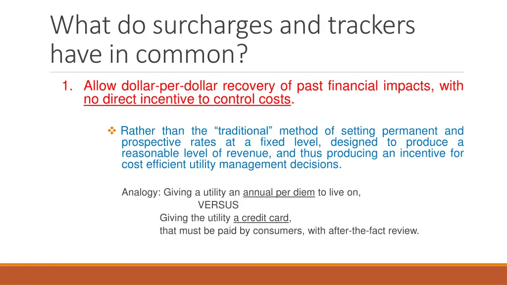 what do surcharges and trackers have in common