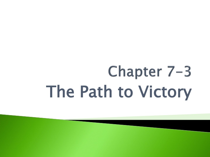 the path to victory