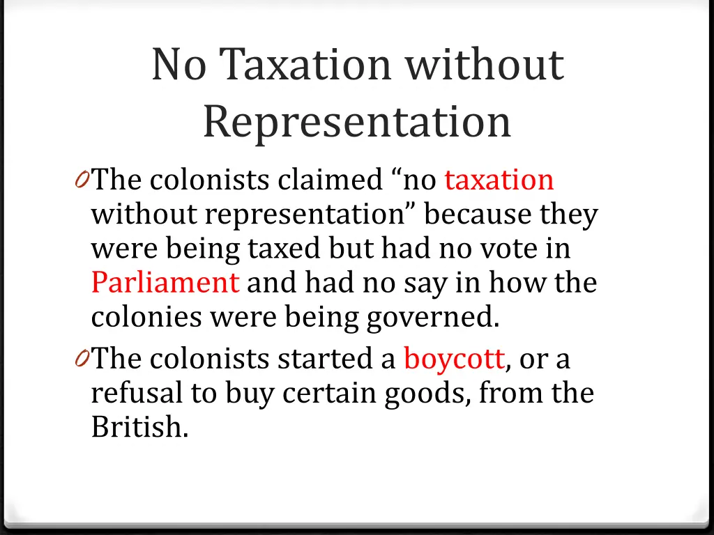 no taxation without representation