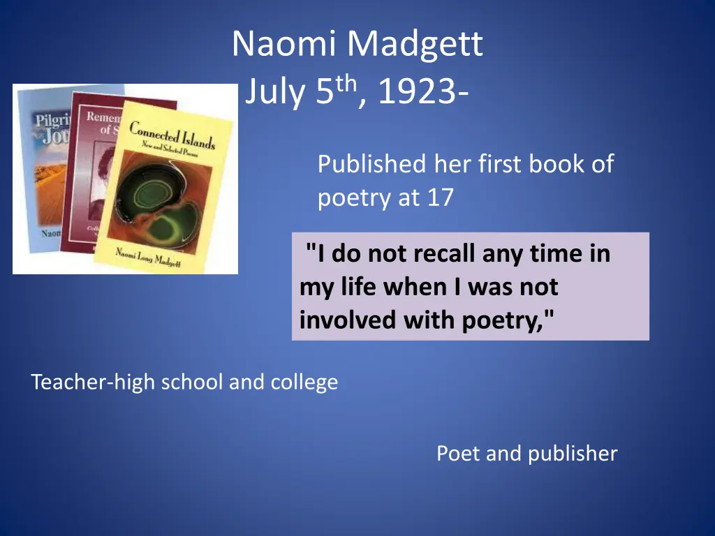 naomi madgett july 5 th 1923