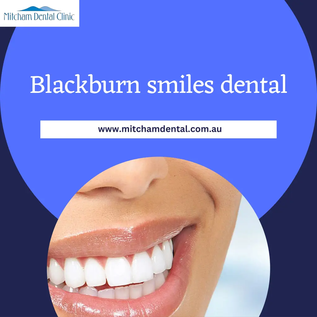 blackburn smiles dental