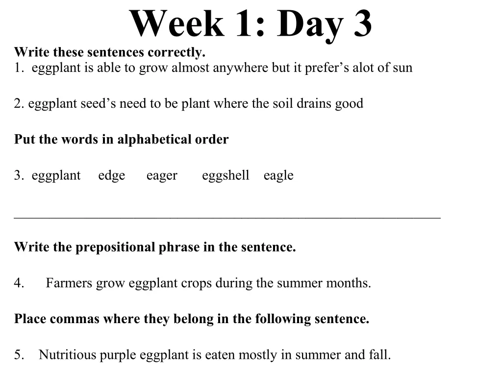 week 1 day 3 write these sentences correctly