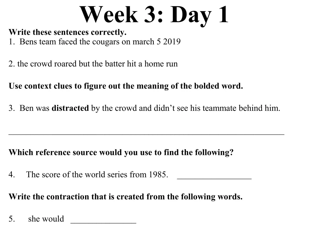 week 3 day 1 write these sentences correctly