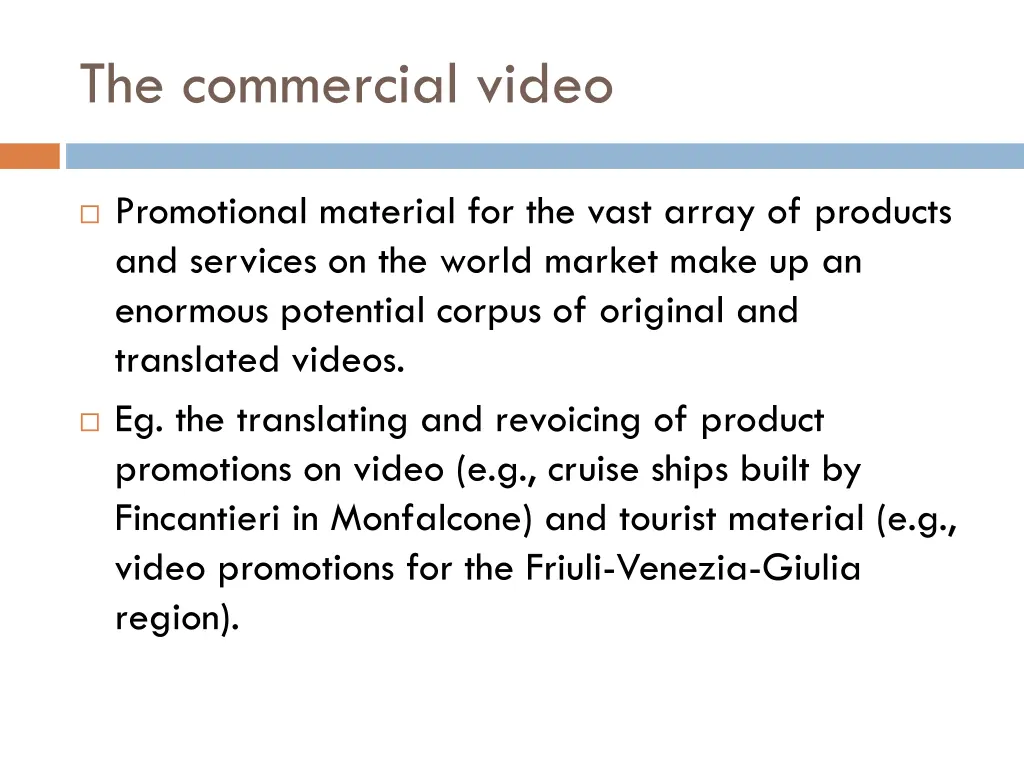 the commercial video