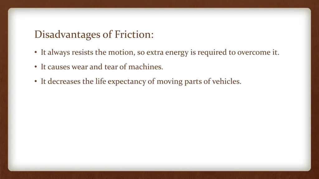 disadvantages of friction